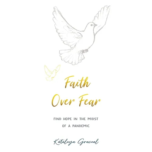 Faith Over Fear: Find Hope in the Midst of a Pandemic - Special cover alternative edition - Paperback