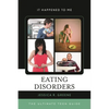 Eating Disorders: The Ultimate Teen Guide - Hardcover