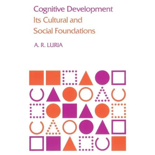 Cognitive Development: Its Cultural and Social Foundations - Paperback