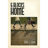 6 Blocks Home - Paperback