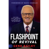 Flashpoint of Revival: The Third Great Awakening and the Transformation of our Nation - Paperback