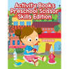 Activity Books Preschool Scissor Skills Edition - Paperback