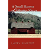 A Small Harvest of Pretty Days - Paperback