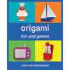 Origami Fun and Games - Paperback
