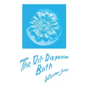 The Oil-Dispersion Bath - Paperback