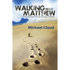 Walking with Matthew - Paperback
