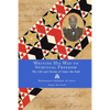 Writing His Way to Spiritual Freedom: The Life and Works of Omar ibn Said - Paperback