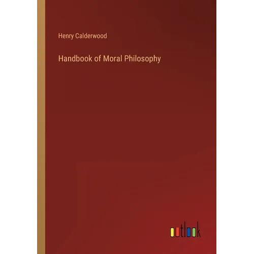 Handbook of Moral Philosophy - Paperback