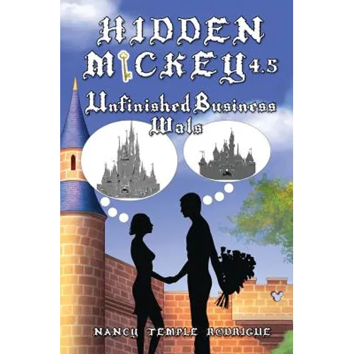 Hidden Mickey 4.5: Unfinished Business-Wals - Paperback