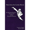 Tales from the Locker Room: An Anecdotal Portrait of George Szell and his Cleveland Orchestra - Paperback