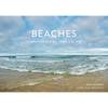 Beaches: Celebrating Stones, Sand, and Surf - Hardcover