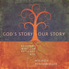 Gods Story Our Story - Paperback
