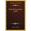 Birds Of Swope Park (1920) - Paperback