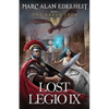 Lost Legio IX: The Karus Saga - Paperback