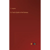 St. Paul's Epitle to the Romans - Hardcover