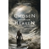 Chosen from Heaven: The Calling - Paperback