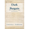 Dark Bargain: Slavery, Profits, and the Struggle for the Constitution - Paperback
