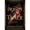 Dragon Tamer: The Complete Special Edition Dragon Shifter Series - Hardcover