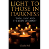 Light to those in Darkness - Paperback