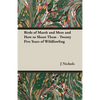 Birds of Marsh and Mere and How to Shoot Them - Twenty Five Years of Wildfowling - Hardcover