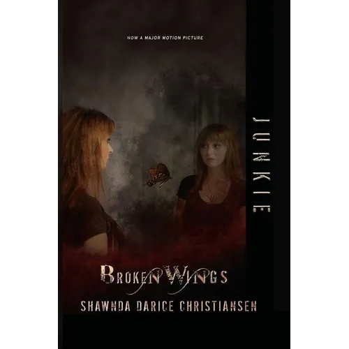 Junkie: Broken Wings - Paperback