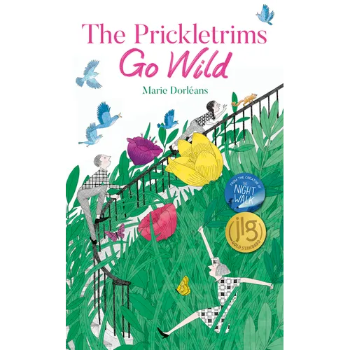 The Prickletrims Go Wild - Hardcover