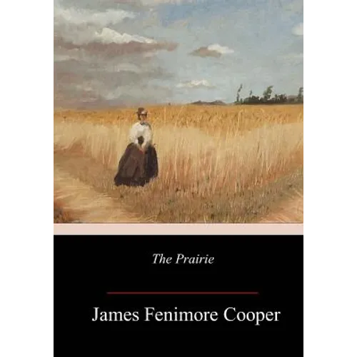The Prairie - Paperback