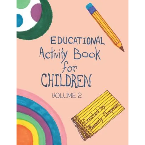 Educational Activity Book for Children Volume 2 - Paperback