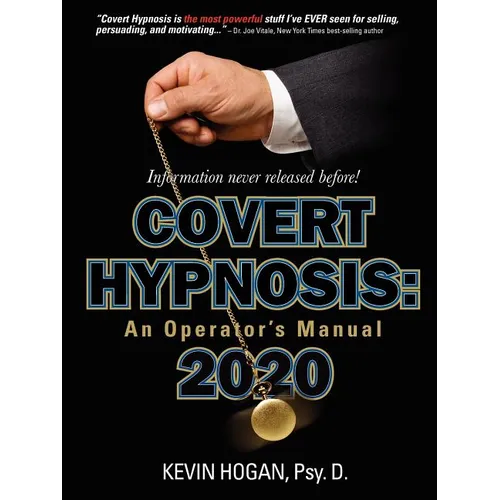 Covert Hypnosis 2020: An Operator's Manual - Paperback