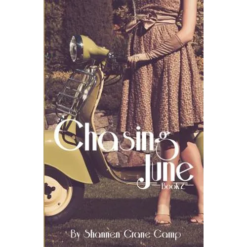 Chasing June - Paperback