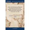 Articles of Confederation and Perpetual Union Between the States of New-Hampshire, Massachusetts-Bay, Rhode-Island and Providence Plantations, Connect - Hardcover