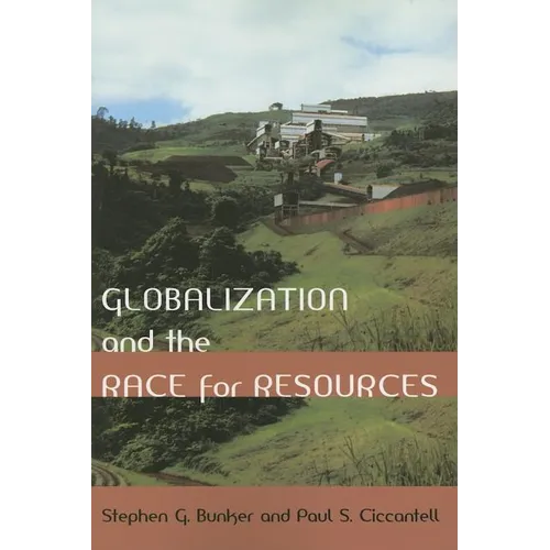 Globalization and the Race for Resources - Paperback