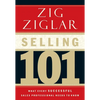 Selling 101: What Every Successful Sales Professional Needs to Know - Hardcover