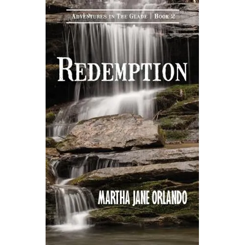 Redemption Adventures in The Glade Book 2 - Paperback