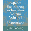 Software Engineering for Real-time Systems Volume 1: Foundations - Paperback