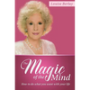 The Magic of the Mind: How To Do What You Want With Your Life - Paperback