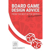 Board Game Design Advice: From the Best in the World - Paperback