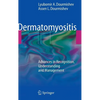 Dermatomyositis: Advances in Recognition, Understanding and Management - Hardcover