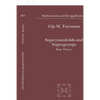 Supermanifolds and Supergroups: Basic Theory - Hardcover