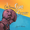 A Girl Named Sue with a Secret - Paperback