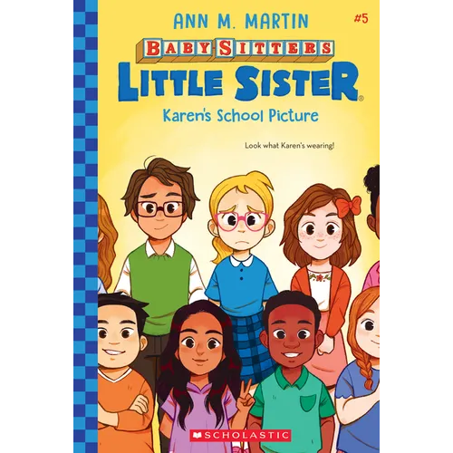 Karen's School Picture (Baby-Sitters Little Sister #5): Volume 5 - Paperback