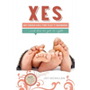 Xes: Why Church Girls Tend To Get It Backwards...and How To Get It Right - Paperback