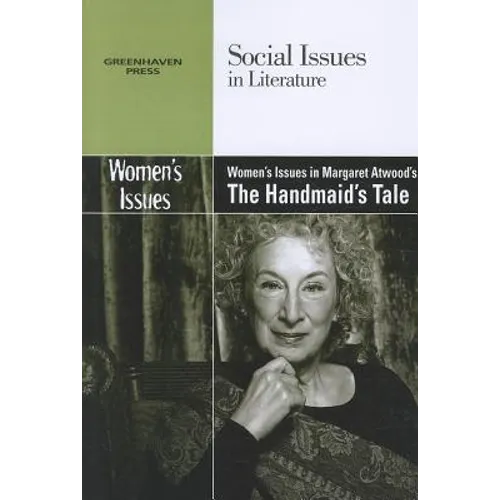 Women's Issues in Margaret Atwood's the Handmaid's Tale - Paperback