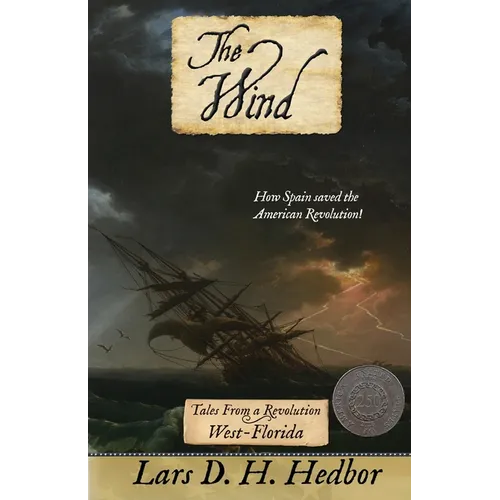 The Wind: Tales From a Revolution - West-Florida - Paperback