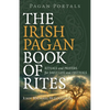 Pagan Portals - The Irish Pagan Book of Rites - Paperback