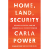 Home, Land, Security: Deradicalization and the Journey Back from Extremism - Hardcover