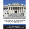 Space: Status of the Intercontinental Ballistic Missile Modernization Program: Nsiad-85-78 - Paperback