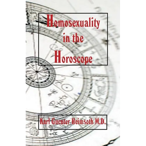 Homosexuality in the Horoscope - Paperback