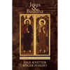 Jesus & Buddha: Friends in Conversation - Paperback