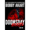 Doomsday: Apocalypse: A Post-Apocalyptic Survival Thriller - Paperback